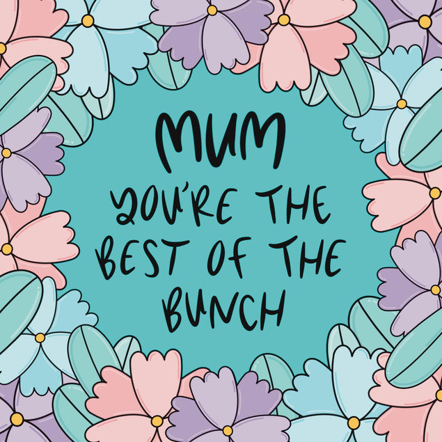 Mum You're The Best Of The Bunch Confetti-exploding Greetings Card