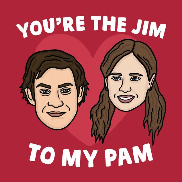 You Re The Jim To My Pam Confetti Exploding Greetings Card Boomf