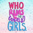 Who Runs The World Happy Women's Day Confetti-exploding Greetings Card