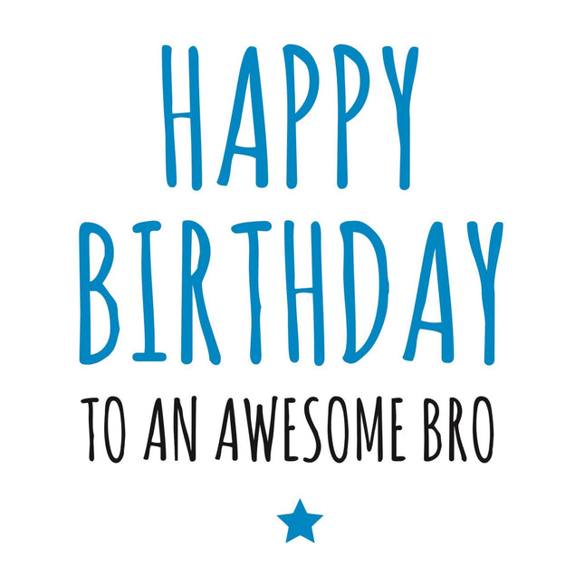 Happy Birthday To An Awesome Bro Confetti-exploding Greetings Card