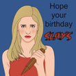 Buffy The Vampire Slayer Birthday Confetti-exploding Greetings Card