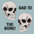 Dad To The Bone! Confetti-exploding Greetings Card
