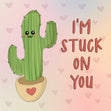 I'm Stuck On You Cute Cactus Valentine's Day Confetti-exploding Greetings Card
