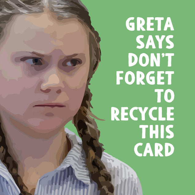 Greta Thunberg Eco-warrior Don't Forget To Recycle Confetti-exploding Greetings Card