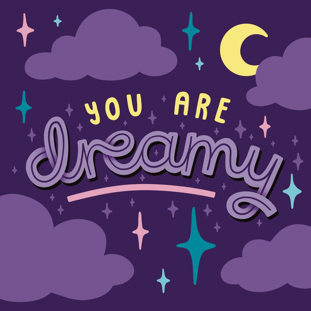 You Are Dreamy Confetti-exploding Greetings Card