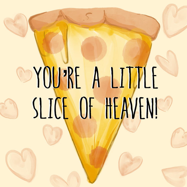 You're A Little Slice Of Heaven Valentine's Day Confetti-exploding Greetings Card