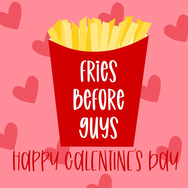 Fries Before Guys Confetti-exploding Greetings Card