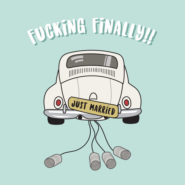 Fucking Finally Just Married Confetti-exploding Greetings Card