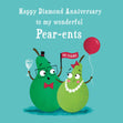 Pear-ents Funny Pears Diamond Anniversary Confetti-exploding Greetings Card