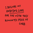 Undying Love Romantic Piece of Confetti-exploding Greetings Card