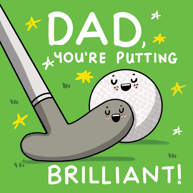 You're 'Putting' Brilliant Dad Confetti-exploding Greetings Card