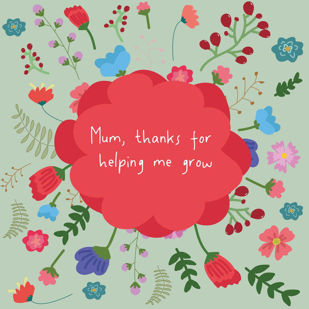 Mum, Thanks For Helping Me Grow Confetti-exploding Greetings Card