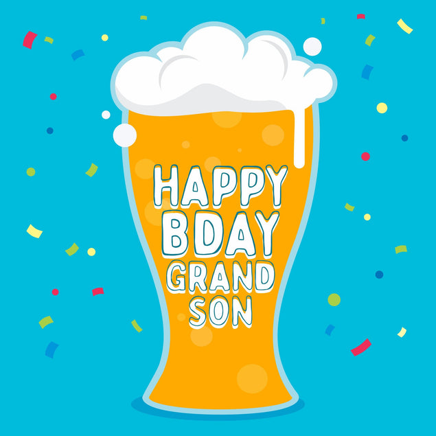 Happy Birthday Grandson Glass Of Beer Confetti-exploding Greetings Card
