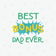 Best Bonus Dad Ever Confetti-exploding Greetings Card