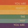 You Are Perfect The Way You Are Confetti-exploding Greetings Card