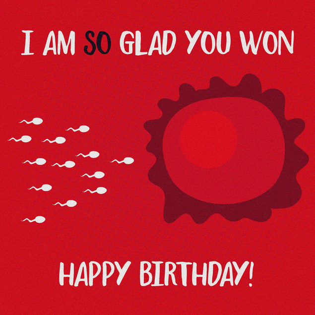 I Am So Glad You Won Birthday Confetti-exploding Greetings Card