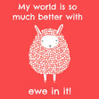 My World Is So Much Better With Ewe In It Confetti-exploding Greetings Card