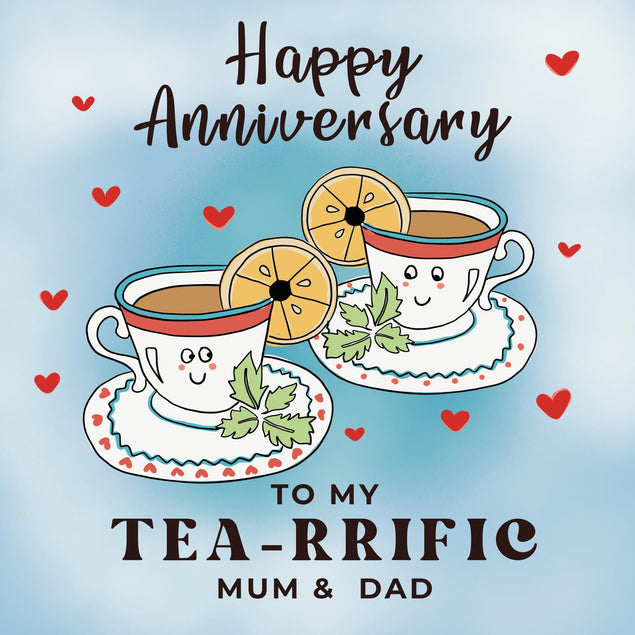 My Tea-riffic Parents Happy Anniversary Confetti-exploding Greetings Card