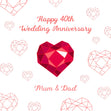 Happy 40th Wedding Anniversary Mum And Dad Ruby Heart Confetti-exploding Greetings Card