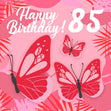 Tropical Pink Butterfly 85th Birthday Confetti-exploding Greetings Card