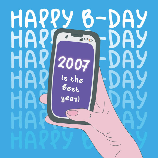 2007 Is The Best Year Birthday Confetti-exploding Greetings Card