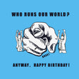 Happy Birthday Boss Who Runs Our World? Confetti-exploding Greetings Card