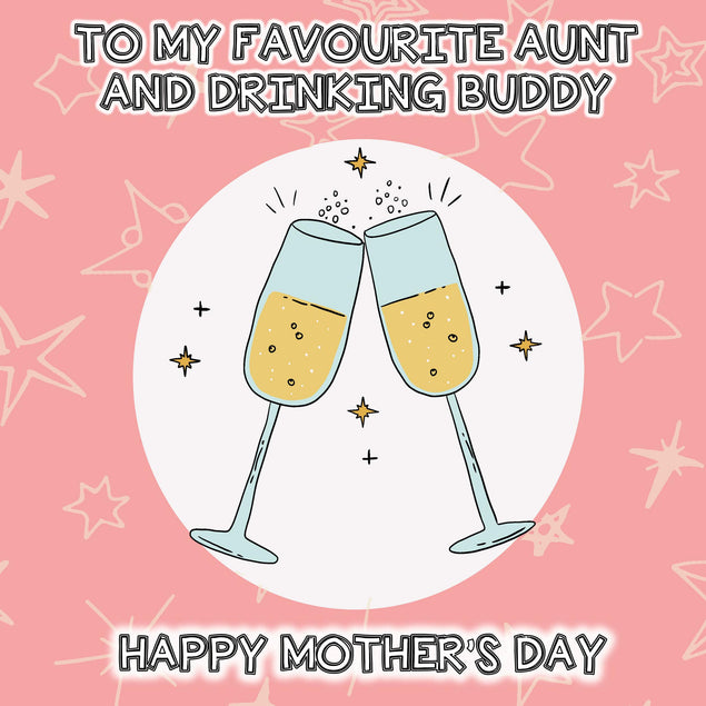 Happy Mother's Day Favourite Aunt And Drinking Buddy Confetti-exploding Greetings Card