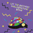 Let Shellebrations Begin Birthday Confetti-exploding Greetings Card
