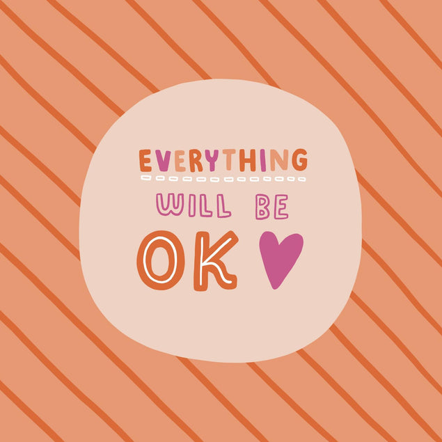 Everything Will Be OK Confetti-exploding Greetings Card