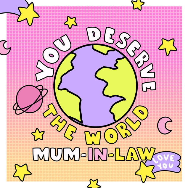 Happy Mother's Day You Deserve The World Mum-in-law Confetti-exploding Greetings Card