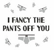 I Fancy The Pants Off You Confetti-exploding Greetings Card