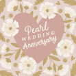 Delicate Flowers Pearl Wedding Anniversary Confetti-exploding Greetings Card