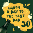 Spilled Beer Happy 30th Birthday Dad Confetti-exploding Greetings Card