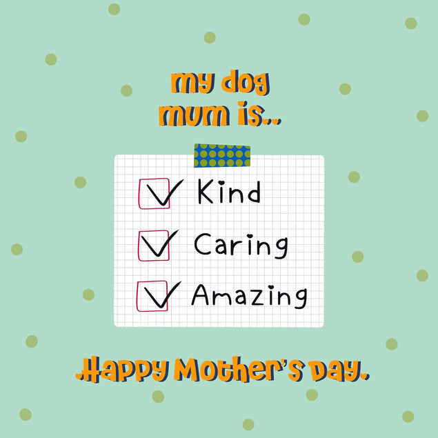 My Dog Mum Is Checklist Mother's Day Confetti-exploding Greetings Card