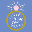 Love This For You Engagement Confetti-exploding Greetings Card