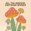 Mushroom And Magic Birthday Wishes Confetti-exploding Greetings Card