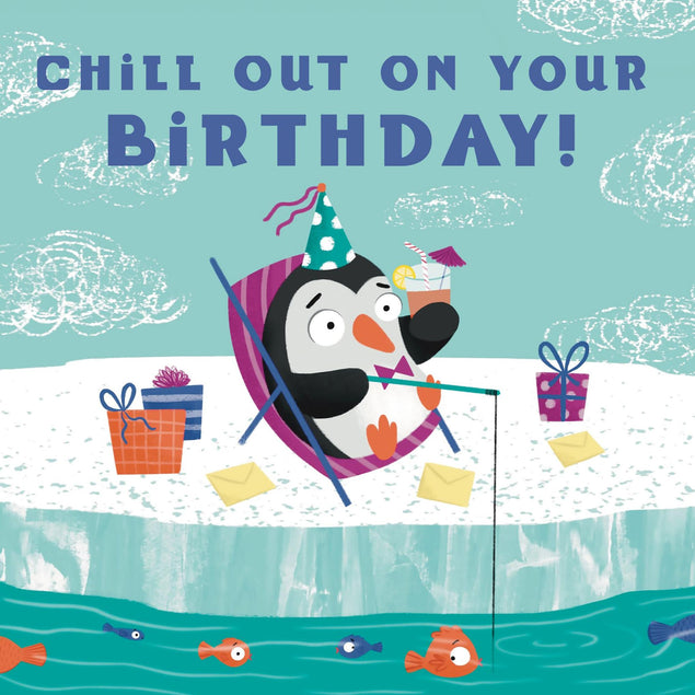 Penguin Chill Out Birthday Confetti-exploding Greetings Card