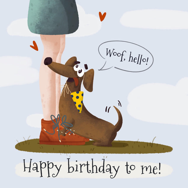 Happy Birthday To Me Woof Dachshund Confetti-exploding Greetings Card