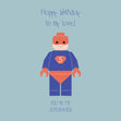 Blue Background Lego Superhero Happy Birthday My Love Confetti-exploding Greetings Card