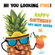 Happy 16th Birthday Sister Funny Pineapple In Glasses Confetti-exploding Greetings Card