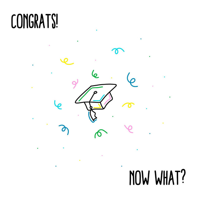 Congrats Now What Confetti-exploding Greetings Card