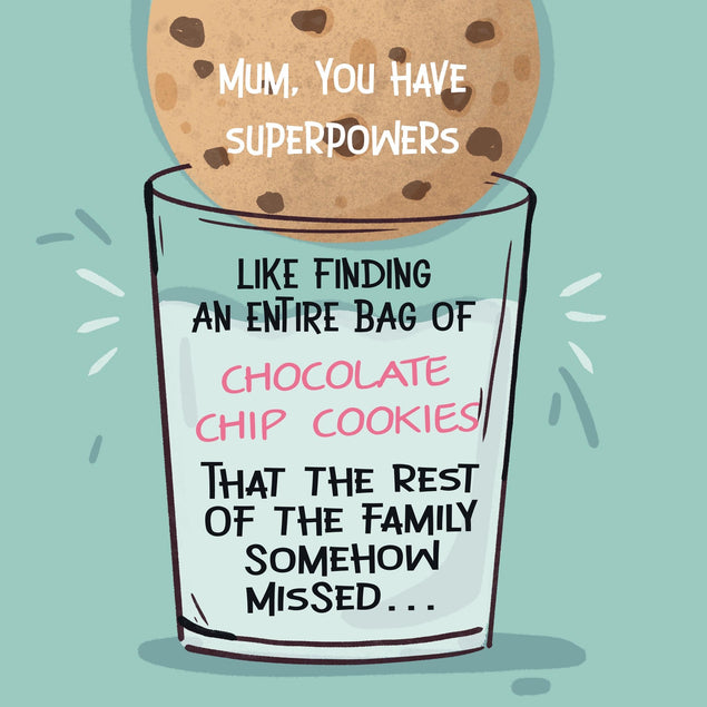 Mum, You Have Superpowers Chocolate Chip Cookies Mother's Day Confetti-exploding Greetings Card