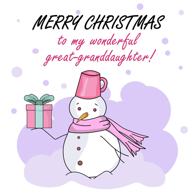Merry Christmas Great Granddaughter Snowman And A Gift Confetti-exploding Greetings Card