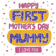 Cute Happy First Mother's Day Mummy Confetti-exploding Greetings Card