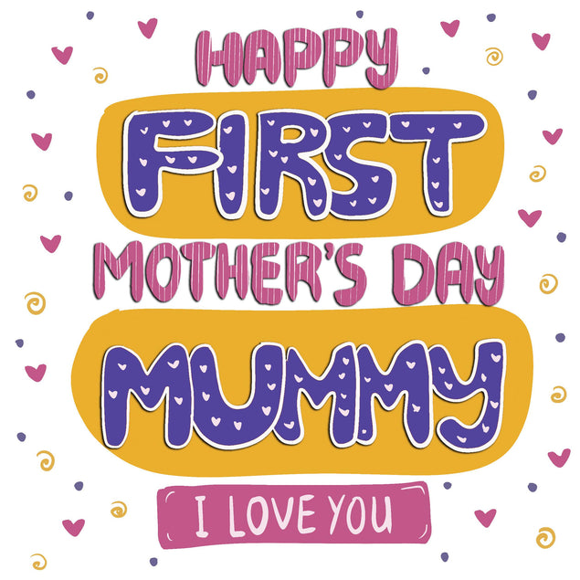 Cute Happy First Mother's Day Mummy Confetti-exploding Greetings Card