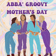 Abba' Groovy Mother's Day Confetti-exploding Greetings Card