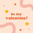 Be My Valentine? Confetti-exploding Greetings Card