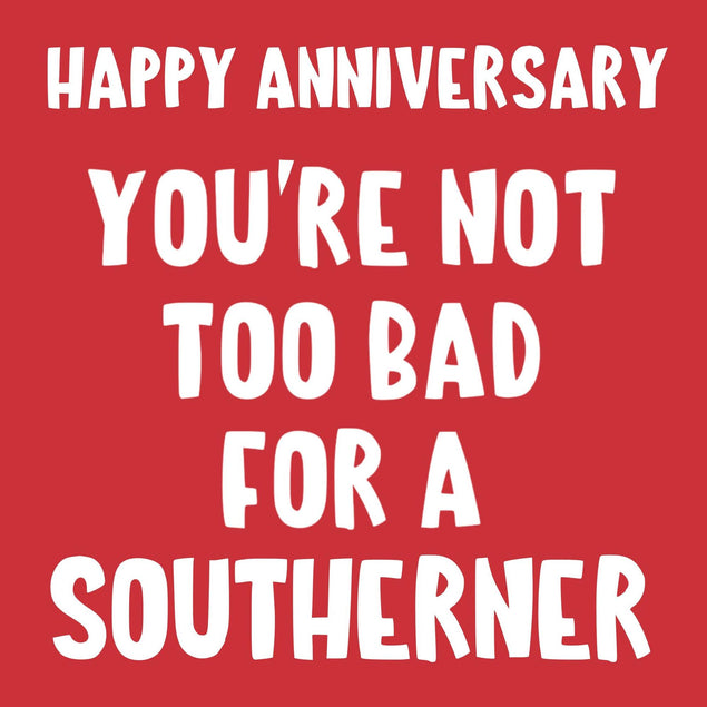 Happy Anniversary Southerner Confetti-exploding Greetings Card