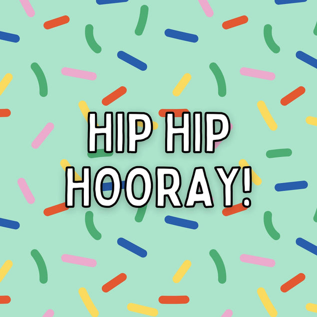 Hip Hip Hooray Birthday Confetti-exploding Greetings Card