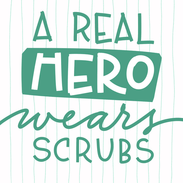A Real Hero Wears Scrubs Confetti-exploding Greetings Card